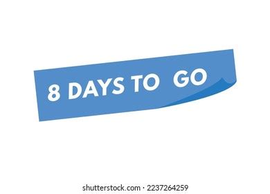 8 Days Go Countdown Template Eight Stock Vector (Royalty Free ...