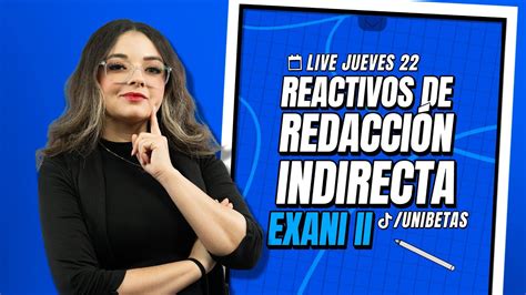 Reactivos examen simulador EXANI II Redacción Indirecta YouTube