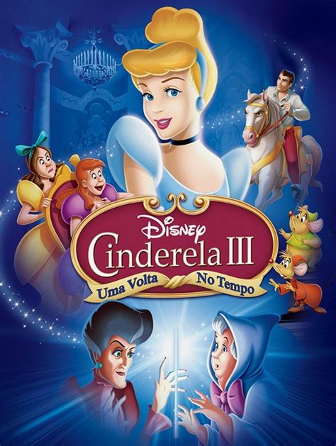 Cinderela 3 Uma Volta No Tempo Wiki Disney Princesas Fandom