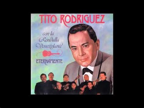 Llévatela Armando Manzanero Tito Rodríguez con la Rondalla Venezolana