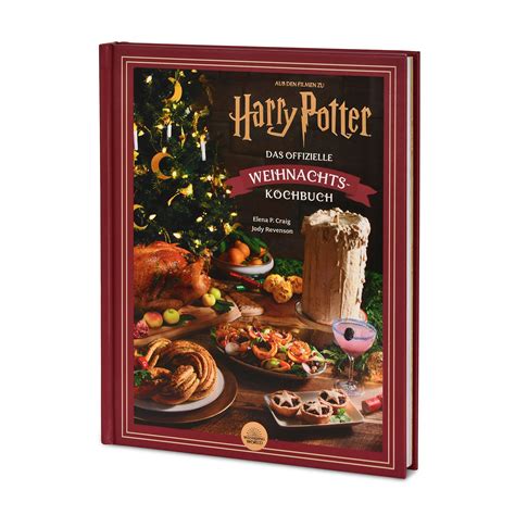 Harry Potter Le Livre De Cuisine Officiel De No L Elbenwald