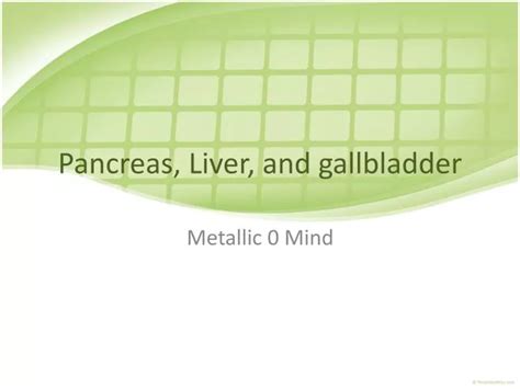 Ppt Pancreas Liver And Gallbladder Powerpoint Presentation Free