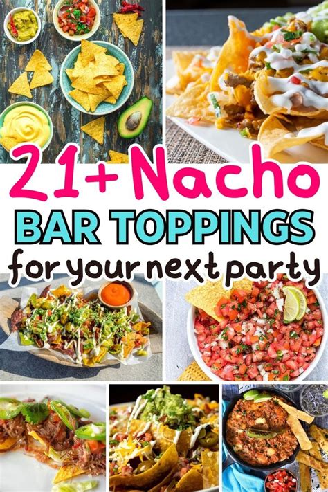 Popular Nacho Toppings Best Easy Topping Ideas Nacho Bar Nacho