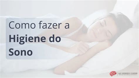 10 Dicas Para Melhorar O Sono Higiene Do Sono