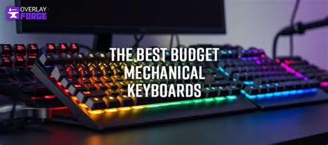 Top Best Budget Mechanical Keyboards Under