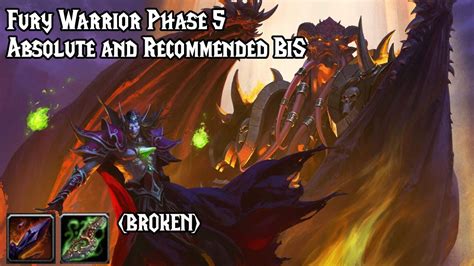 Tbc Classic Fury Warrior Phase Bis The Best And My Recommended Items