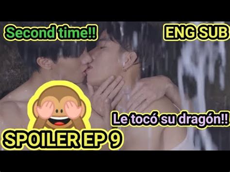 Second time Le tocó su dragón ENG SUB SPOILER EP 9 Lovesyndrome