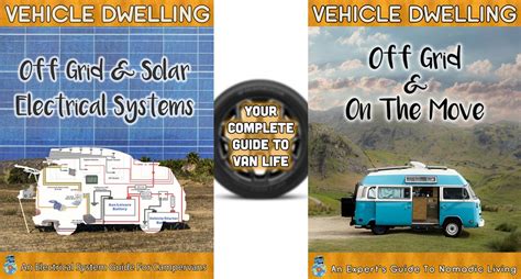 VAN LIFE SOLAR OFF GRID ELECTRICAL SYSTEMS GUIDE