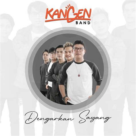 Kangen Band – Dengarkan Sayang Lyrics | Genius Lyrics