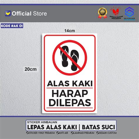 Jual Stiker Peringatan Sticker Petunjuk BATAS SUCI LEPAS ALAS KAKI