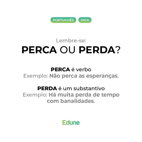 Perda Significado - Edune Cursos - Perca ou perda? 🤔📚 Entenda a diferença e...
