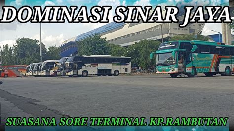 Kembali Vlog Bus Lg Terminal Kp Rambutan Angkatan Sore Dominasi Bus