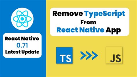 Remove Typescript From React Native App React Native Full Course