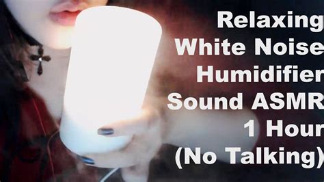 ASMR Relaxing White Noise Humidifier Sound 1H (No Talking) - YouTube