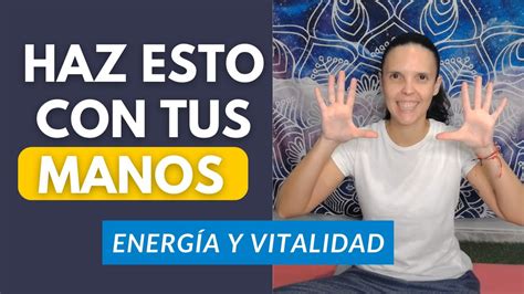 MUDRA Para AUMENTAR ENERGÍA YouTube