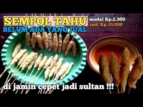 Resep Sempol Tahu Simpel Mudah Dan Untung Besar Youtube