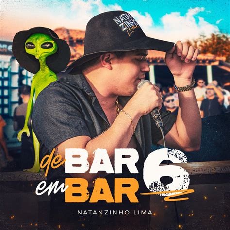 De Bar Em Bar Album De Natanzinho Lima Spotify