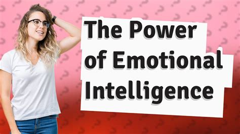 How Can Emotional Intelligence Enhance Leadership Skills Youtube