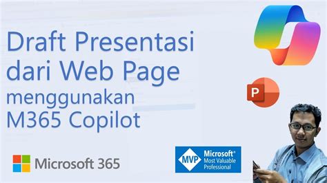 Draft Presentasi Dari Web Page Microsoft 365 Copilot Tutorial 4