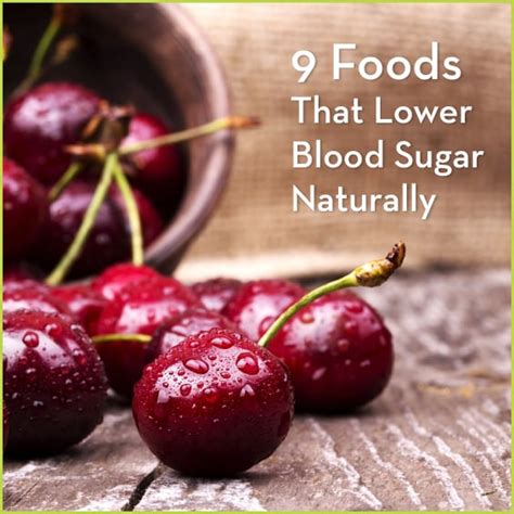 9 Foods That Lower Blood Sugar Naturally - Get Healthy U