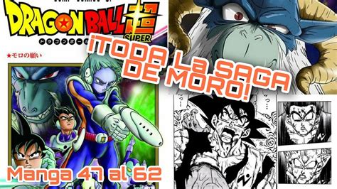 Resumen Completo De La Saga De Moro Del N Mero Al Del Manga De