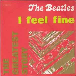 The Beatles I Feel Fine Vinyl Discogs