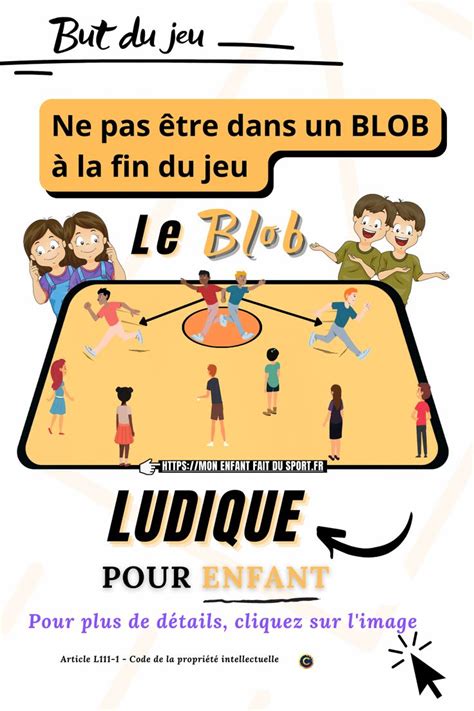 Règle du jeu du BLOB jeu de poursuite sportif pour enfant Mon