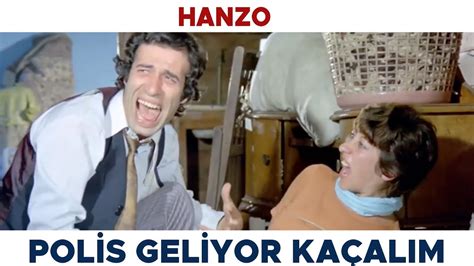 Hanzo Türk Filmi Polis Geliyor Kaçalım Kemal Sunal Filmleri YouTube