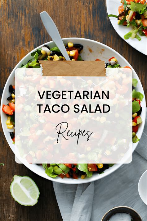 Vegetarian Taco Salad Rrecipes