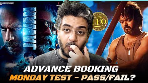 Jawan Day Advance Booking Collection Leo Day Advance Booking