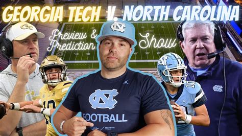 North Carolina Tar Heels Vs Georgia Tech Yellow Jackets Preview And