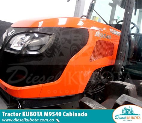 Tractor Kubota M9540 Cabinado Mejor Precio Y Garantía