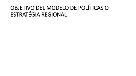 Esquema De Estrategias Regionales Territoriopptx