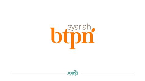 Pt Bank Btpn Syariah Tbk Jobsnewsid