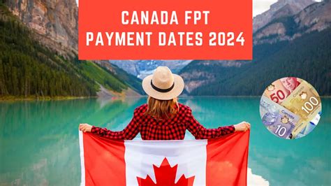 Canada FPT Payment Dates 2024