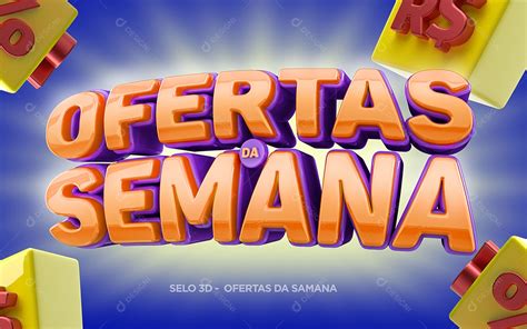 Selo 3d Para Composição Ofertas Da Semana Psd [download] Designi