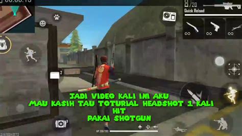 Trik Headshot 1kali Hit Pakai Shotgun Youtube