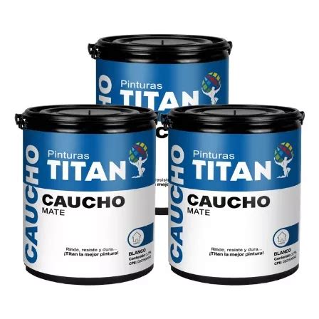 Pintura Caucho Tipo C Titan MercadoLibre