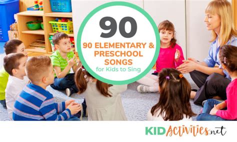 90 Elementary And Preschool Songs For Kids To Sing Top 30 Kids Songs