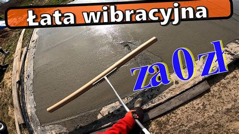 Jak Zrobi Tani At Wibracyjn Do Betonu Budowa Domu Samemu Youtube