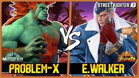 Sf Problem X Blanka Vs Endingwalker Ed High Level Room Match