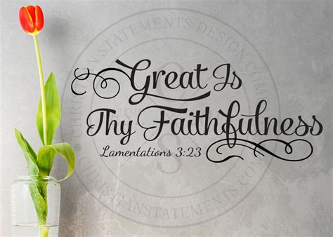 Great Is Thy Faithfulness Vinyl Wall Statement Lamentations