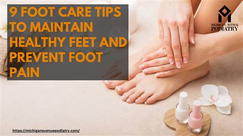 9 Foot Care Tips To Maintain Healthy Feet And Prevent Foot Pain