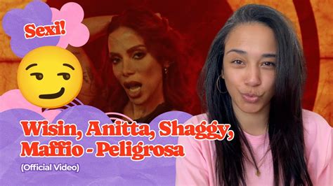 Wisin Anitta Shaggy Maffio Peligrosa Official Video Reacción