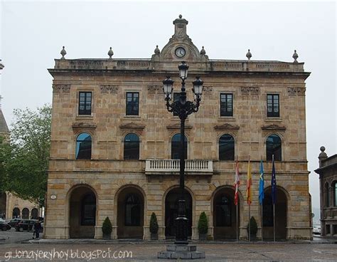 Gijón Ayer Y Hoy Ayuntamiento De Gijón Y Plaza Mayor