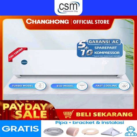 Jual Ac Changhong Pk Csc Nvb Pk R Free Instalasi Material