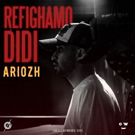 ARIOZH Refighamo DiDi Lyrics Genius Lyrics