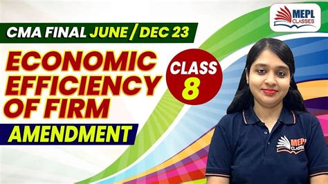 Cma Final June Dec Spm Economics Efficiency Of Firm Amendment