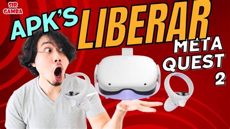 Liberar Meta Quest Modo Desarrollador Apks Sidequest Ver Pc