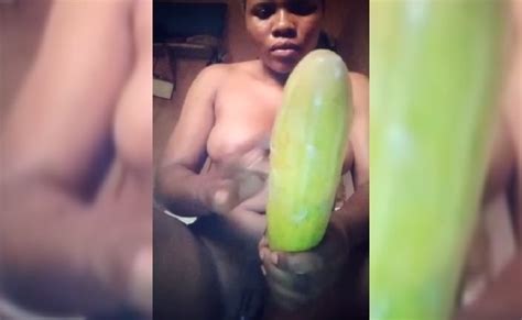 Watch Massive Cucumber Inside Her Pussy NaijaTape